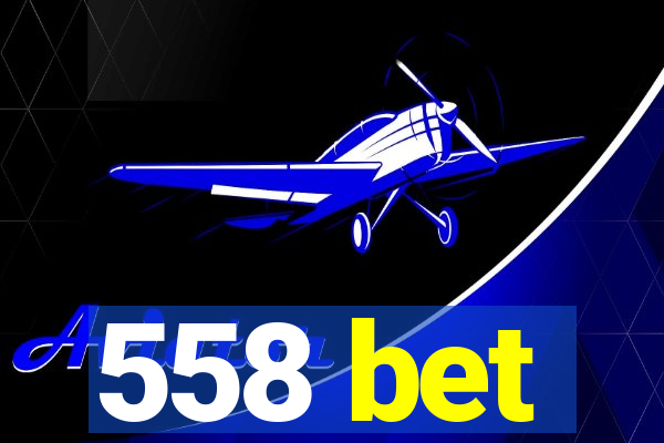 558 bet